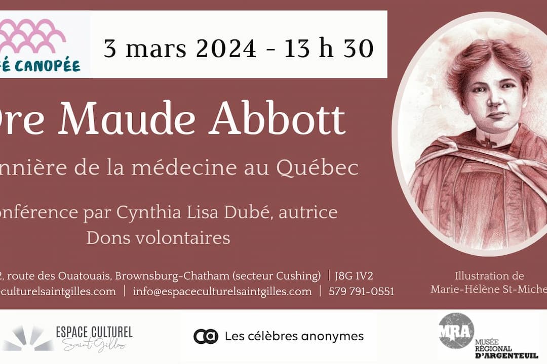 Maude Abbott - Pionnière de la médecine au Québec