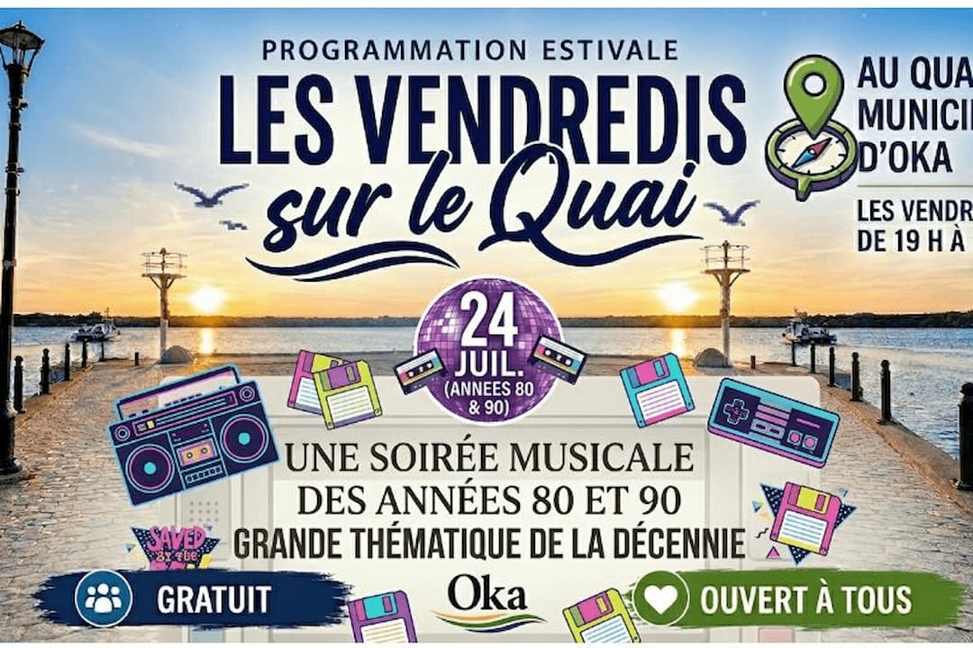 Les vendredis sur le quai – Soirée musicale des années 80 et 90